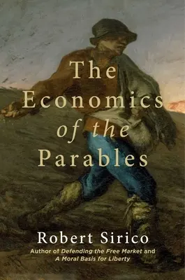 Die Ökonomie der Gleichnisse - The Economics of the Parables