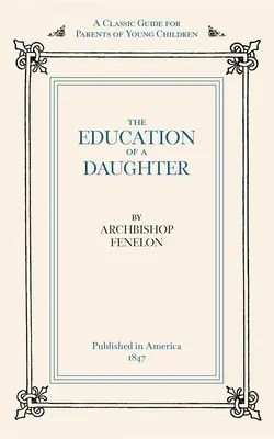 Erziehung einer Tochter - Education of a Daughter