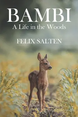 Bambi, Ein Leben im Wald - Bambi, A Life in the Woods