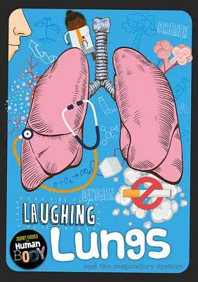 Lachende Lunge - Laughing Lungs