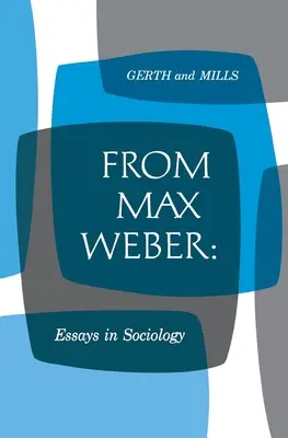 Aus Max Weber: Aufsätze zur Soziologie - From Max Weber: Essays in Sociology