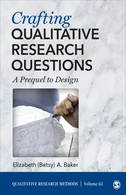 Qualitative Forschungsfragen formulieren - Eine Vorgeschichte zum Design - Crafting Qualitative Research Questions - A Prequel to Design