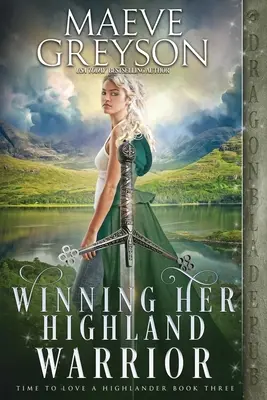 Den Hochlandkrieger gewinnen - Winning Her Highland Warrior
