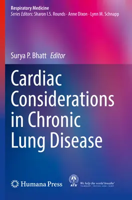 Kardiale Erwägungen bei chronischer Lungenerkrankung - Cardiac Considerations in Chronic Lung Disease