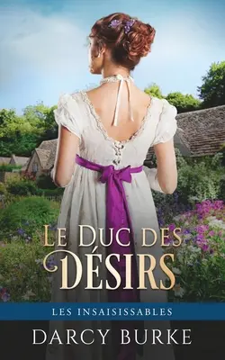 Le Duc des Dsirs