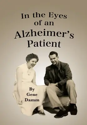 In den Augen eines Alzheimer-Patienten - In the Eyes of an Alzheimer's Patient