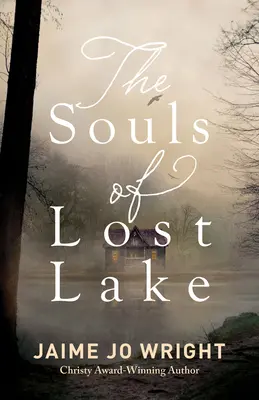 Die Seelen des verlorenen Sees - Souls of Lost Lake