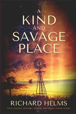 Ein freundlicher und wilder Ort - A Kind and Savage Place