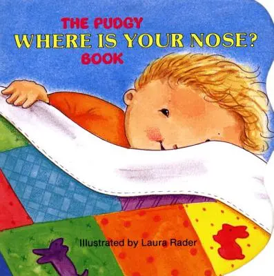 Das Pudgy Wo ist deine Nase? Buch - The Pudgy Where Is Your Nose? Book