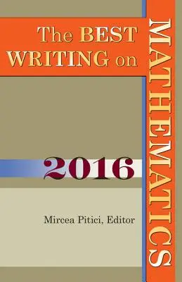 Die besten Texte in Mathematik 2016 - The Best Writing on Mathematics 2016