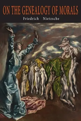 Über die Genealogie der Sitten - On the Genealogy of Morals