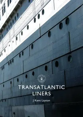 Transatlantische Linienschiffe - Transatlantic Liners