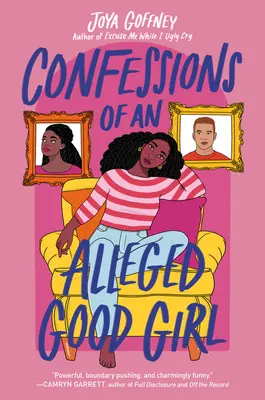 Bekenntnisse eines vermeintlich braven Mädchens - Confessions of an Alleged Good Girl