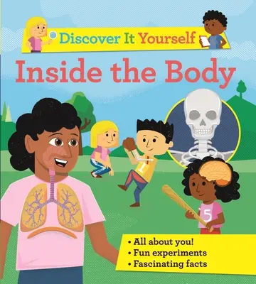 Entdecke es selbst: Das Innere des Körpers - Discover It Yourself: Inside the Body