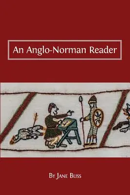 Ein anglo-normannisches Lesebuch - An Anglo-Norman Reader