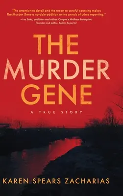 Das Mord-Gen: Eine wahre Geschichte - The Murder Gene: A True Story