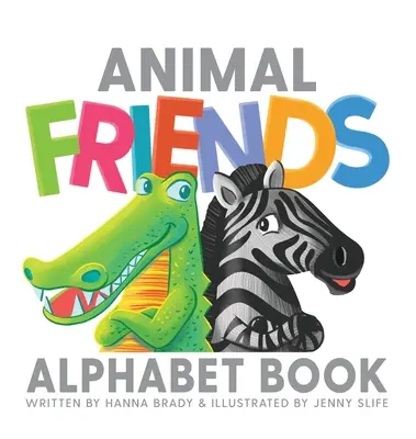 Alphabetisches Buch der Tierfreunde - Animal Friends Alphabet Book