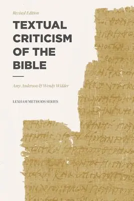 Textkritik an der Bibel: Revidierte Ausgabe - Textual Criticism of the Bible: Revised Edition