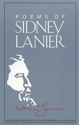 Die Gedichte von Sidney Lanier - The Poems of Sidney Lanier