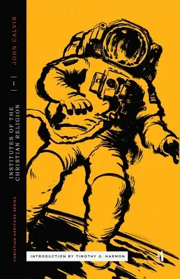 Calvins Anfänge der christlichen Religion Buch I - Calvin's Institutes of the Christian Religion Book I