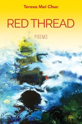 Roter Faden: Gedichte - Red Thread: Poems