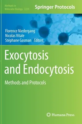 Exozytose und Endozytose: Methoden und Protokolle - Exocytosis and Endocytosis: Methods and Protocols