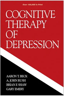 Kognitive Therapie von Depressionen - Cognitive Therapy of Depression