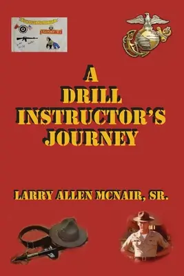 Die Reise eines Drill Instructors - A Drill Instructor's Journey