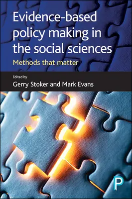 Evidenzbasierte Politikgestaltung in den Sozialwissenschaften: Methoden, auf die es ankommt - Evidence-Based Policy Making in the Social Sciences: Methods That Matter