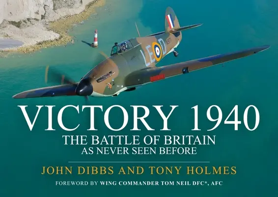 Der Sieg 1940 (Taschenbuch): Die Schlacht um Großbritannien wie nie zuvor gesehen - Victory 1940 (Paperback): The Battle of Britain as Never Seen Before