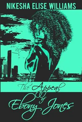 Die Anziehungskraft von Ebony Jones - The Appeal of Ebony Jones