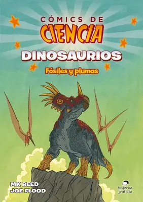 Dinosaurier: Fsiles Y Plumas - Dinosaurios: Fsiles Y Plumas