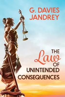 Das Gesetz der unbeabsichtigten Folgen - The Law of Unintended Consequences