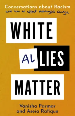 Weiße Verbündete sind wichtig - Gespräche über Rassismus und wie man sinnvolle Veränderungen herbeiführen kann - White Allies Matter - Conversations about Racism and How to Effect Meaningful Change