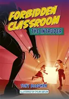 Leseplanet: Astro - Verbotenes Klassenzimmer: Der Eindringling - Jupiter/Merkur-Band - Reading Planet: Astro - Forbidden Classroom: The Intruder - Jupiter/Mercury band