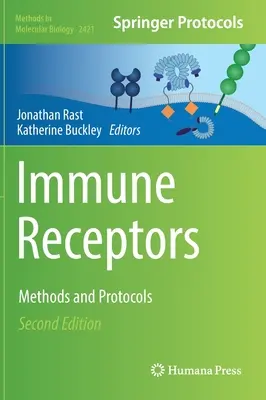 Immunrezeptoren: Methoden und Protokolle - Immune Receptors: Methods and Protocols