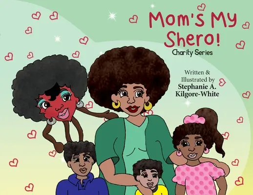 Mama ist mein Shero! - Mom's My Shero!