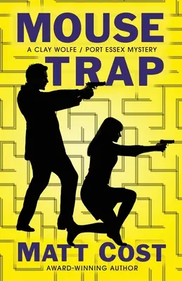Mausefalle: Ein Clay Wolfe / Port Essex-Krimi - Mouse Trap: A Clay Wolfe / Port Essex Mystery