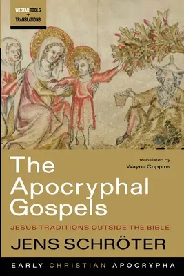 Die apokryphen Evangelien - The Apocryphal Gospels