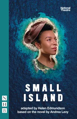 Kleine Insel (NHB Modern Plays) Ausgabe 2022 - Small Island (NHB Modern Plays) 2022 edition