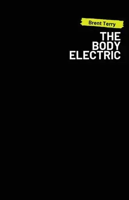 Der elektrische Körper - The Body Electric