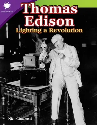 Thomas Edison: Erleuchtung einer Revolution - Thomas Edison: Lighting a Revolution