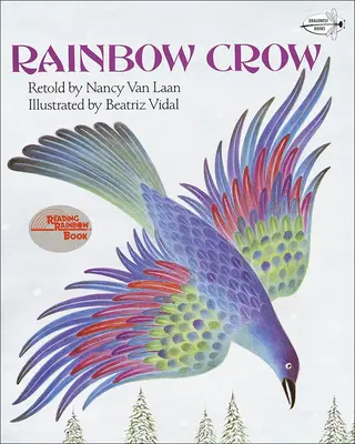 Regenbogenkrähe: Ein Lenape-Märchen - Rainbow Crow: A Lenape Tale