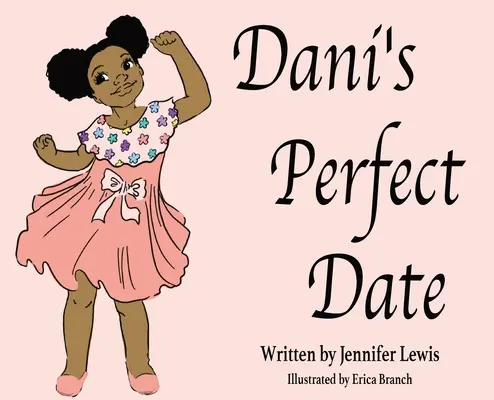 Danis perfektes Date - Dani's Perfect Date