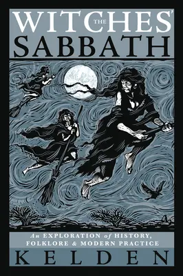 Der Hexensabbat: Eine Erkundung von Geschichte, Folklore und moderner Praxis - The Witches' Sabbath: An Exploration of History, Folklore & Modern Practice