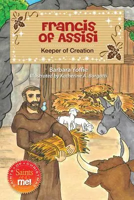 Franz von Assisi: Bewahrer der Schöpfung - Francis of Assisi: Keeper of Creation