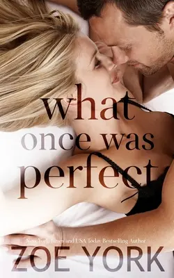 Was einst perfekt war - What Once Was Perfect