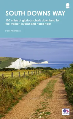 South Downs Way: National Trail Guide