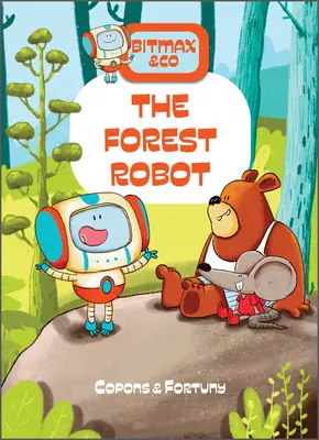 Der Waldroboter - The Forest Robot