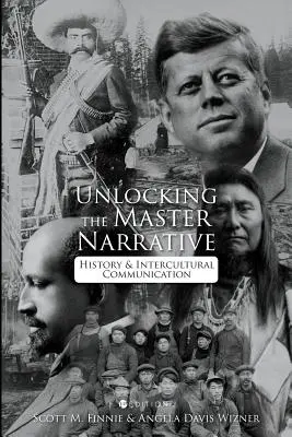 Unlocking the Master Narrative: Geschichte und interkulturelle Kommunikation